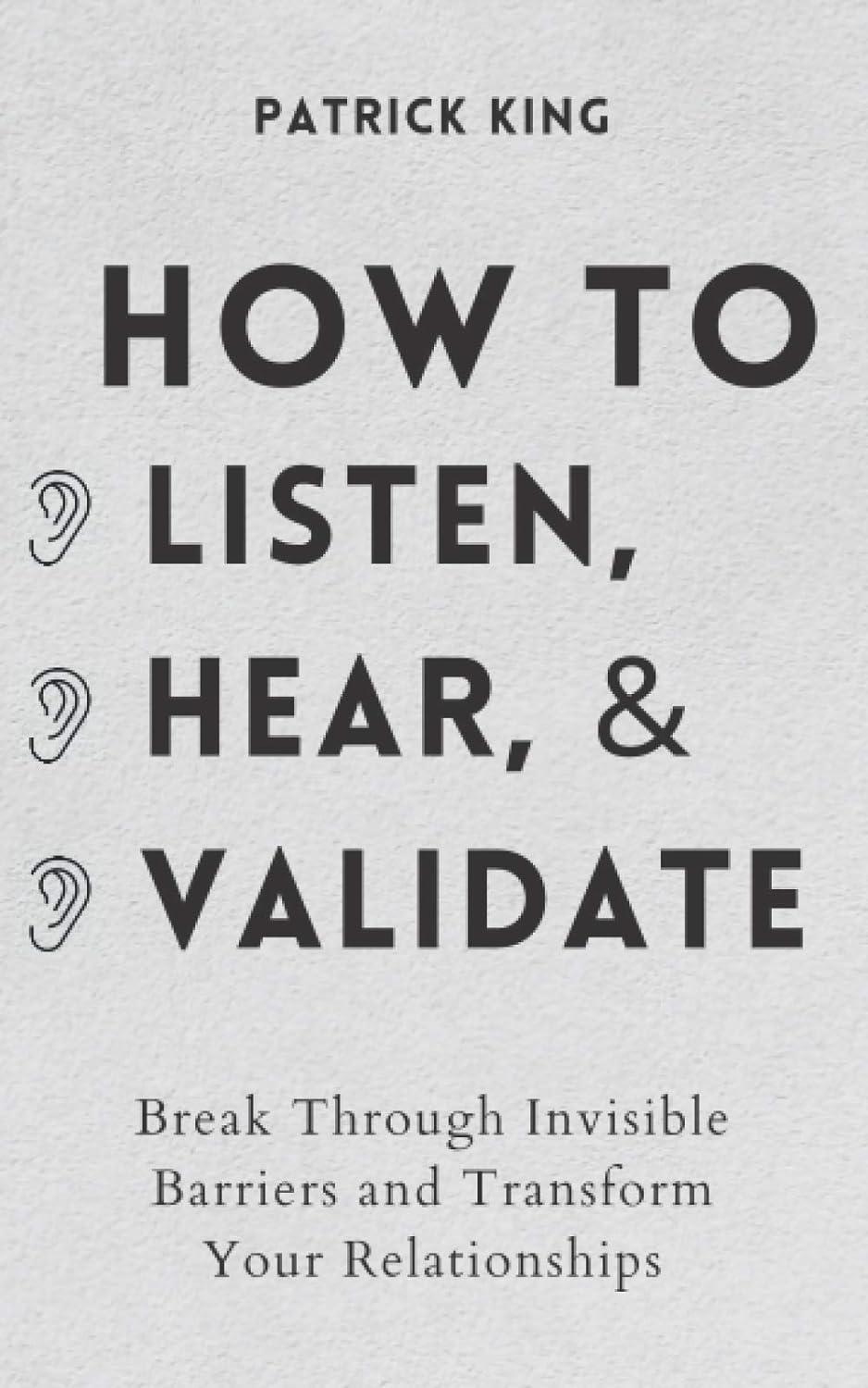 Compare Listening to Validation: Tested Insight to Boost Charisma-Plus