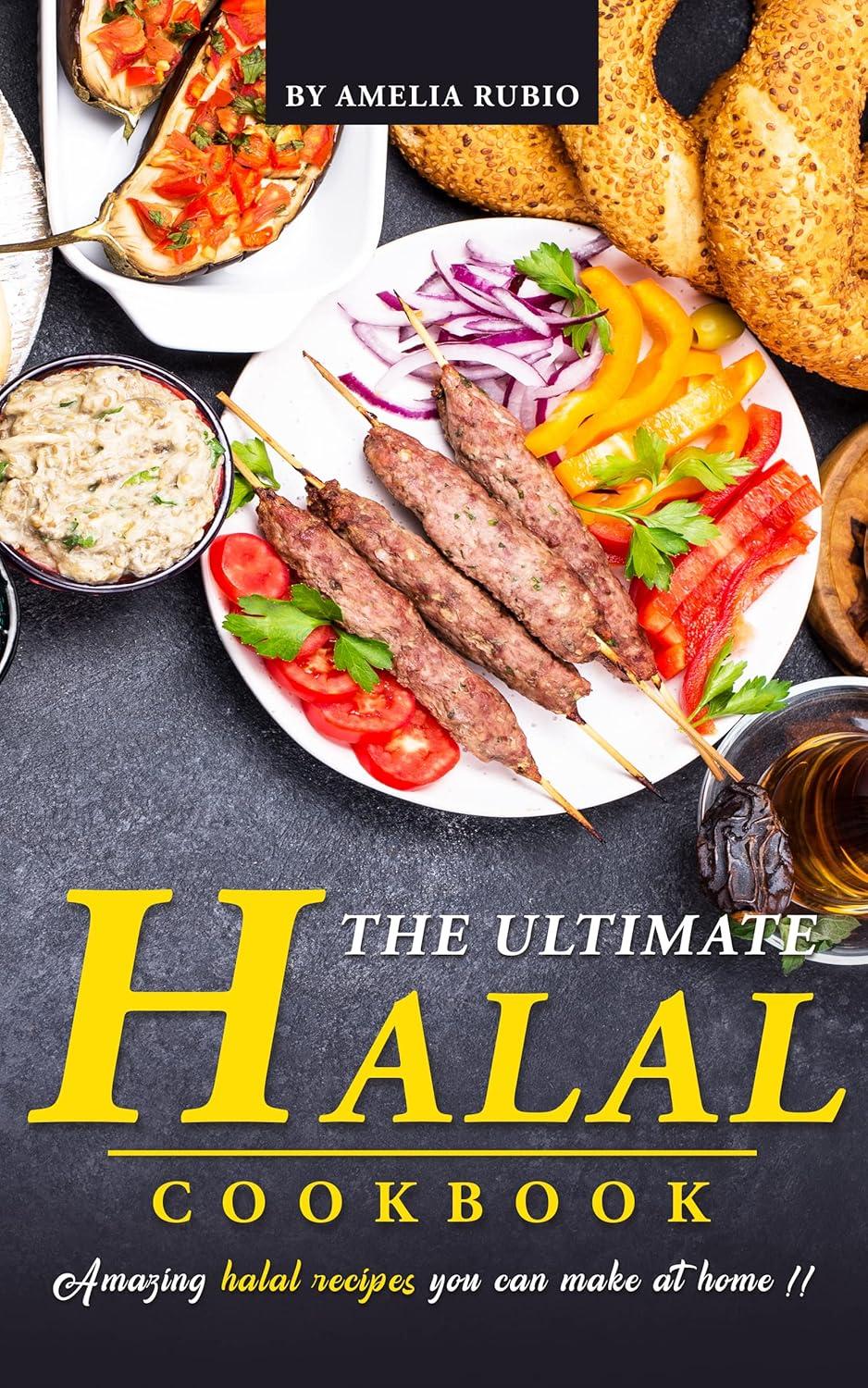 Surprising Halal Cookbooks: Tested Recipes... No Kitchen Skills Required?