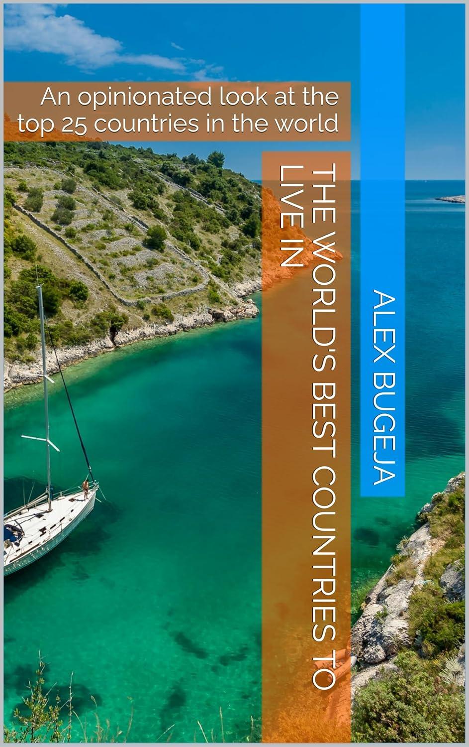 Surprising Insights: Top 25 Countries Tested for Expats' Living Guide