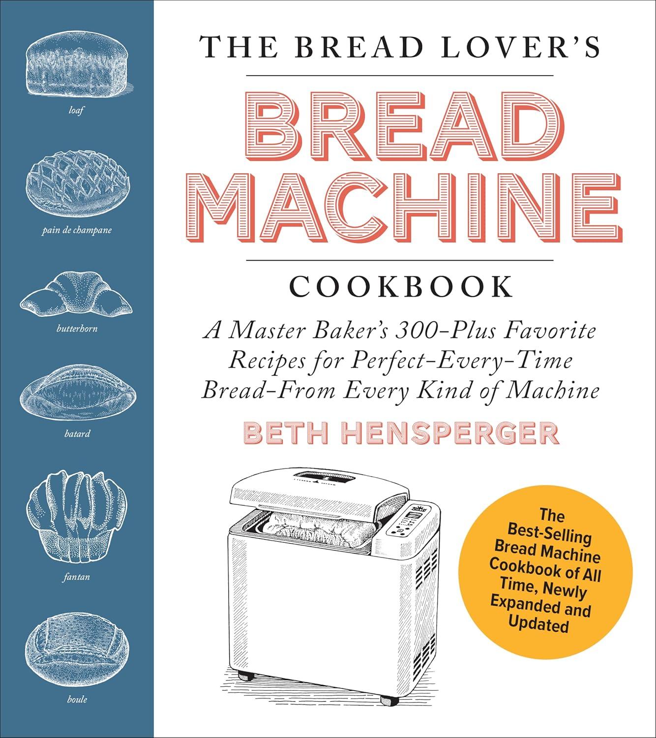 300+ Recipes vs. Tested Updates: Bread Machine Cookbooks' Surprising Secret