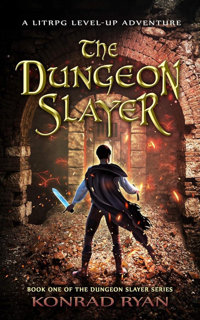 Best Fantasy Adventure – The Dungeon Slayer: A LitRPG Level-Up Review