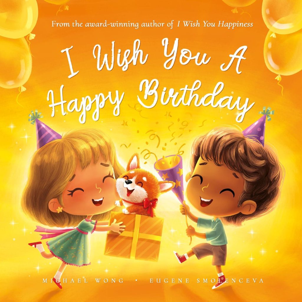 Best Children’s Book – I Wish You A Happy Birthday Review