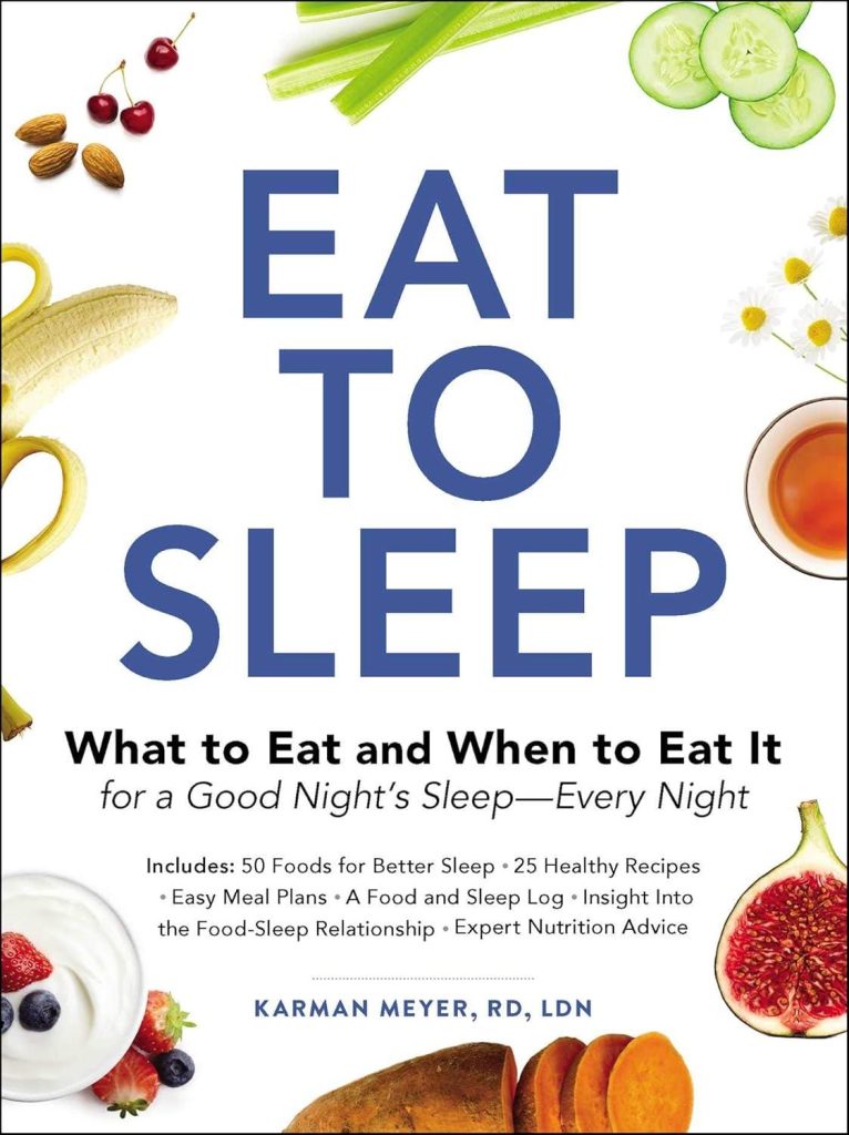 Best Food Guide – Eat to Sleep: What to Eat for Better Sleep Review