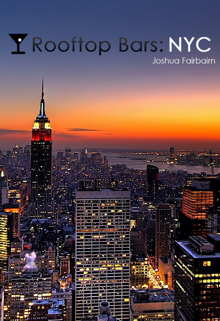 Best Rooftop Experience – Rooftop Bars: NYC Review