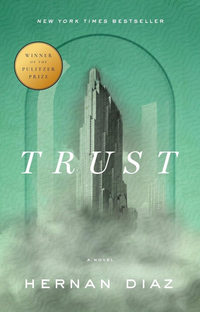 Best Biographical Fiction – Trust (Pulitzer Prize Winner) Review