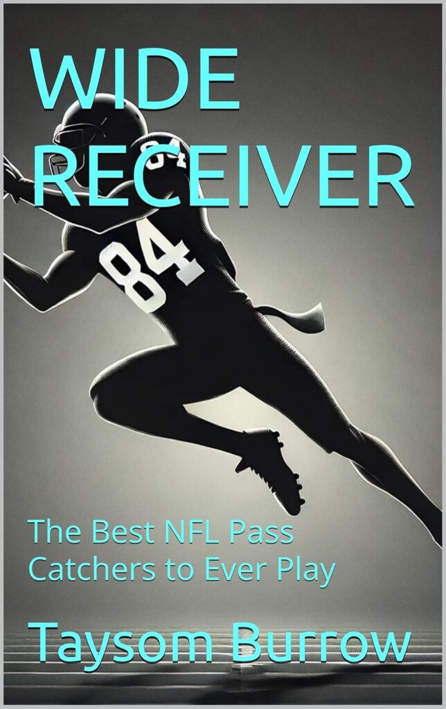 Best Sports Book – WIDE RECEIVER: The Best NFL Pass Catchers Review