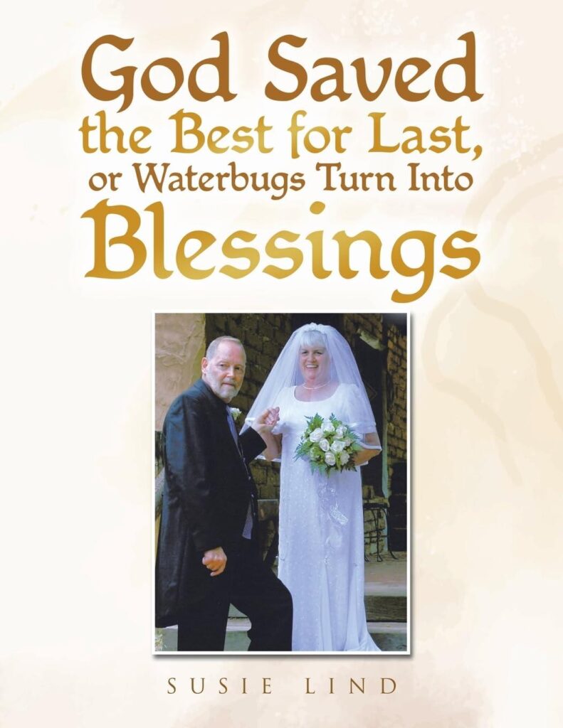 Best Memoir – God Saved the Best for Last, or Waterbugs Turn Into Blessings Review