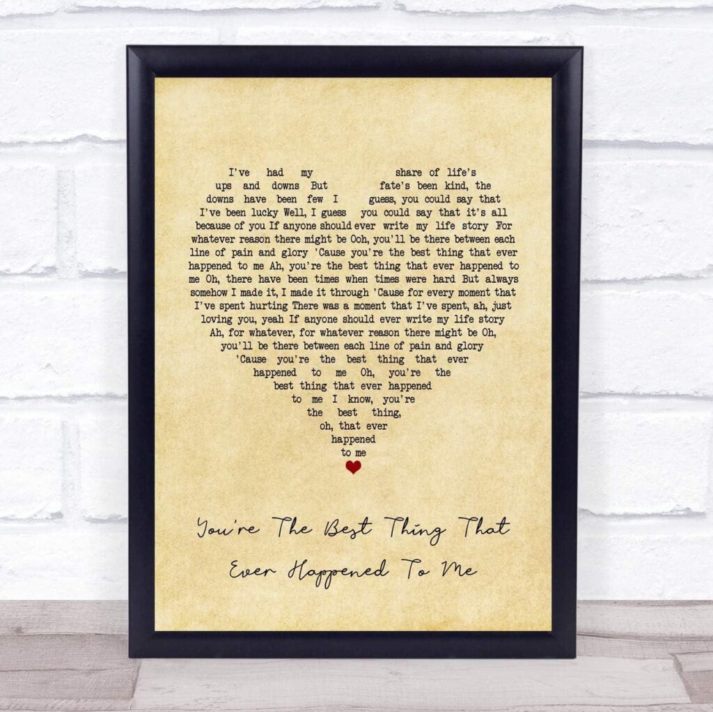 Best Home Decor – You’re The Best Thing That Ever Happened to Me Song Lyric Print Review