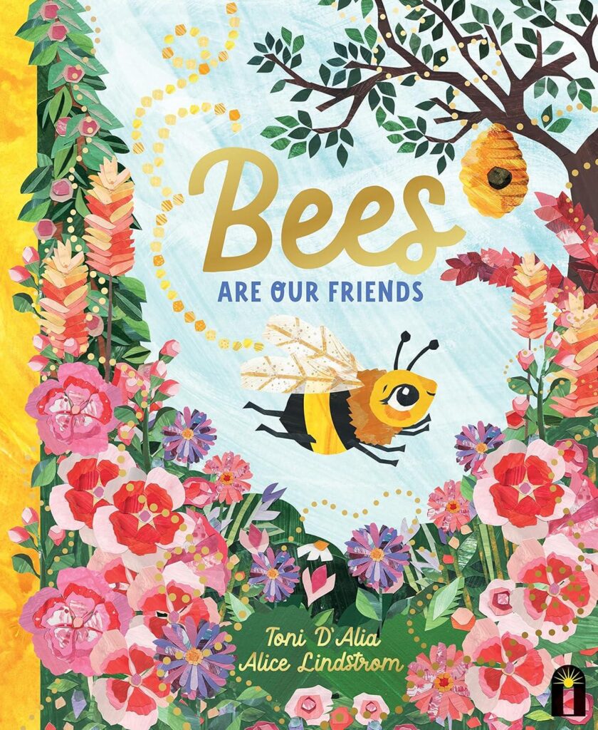 Best Children’s Book – Bees Are Our Friends (Our Friends in the Garden) Review