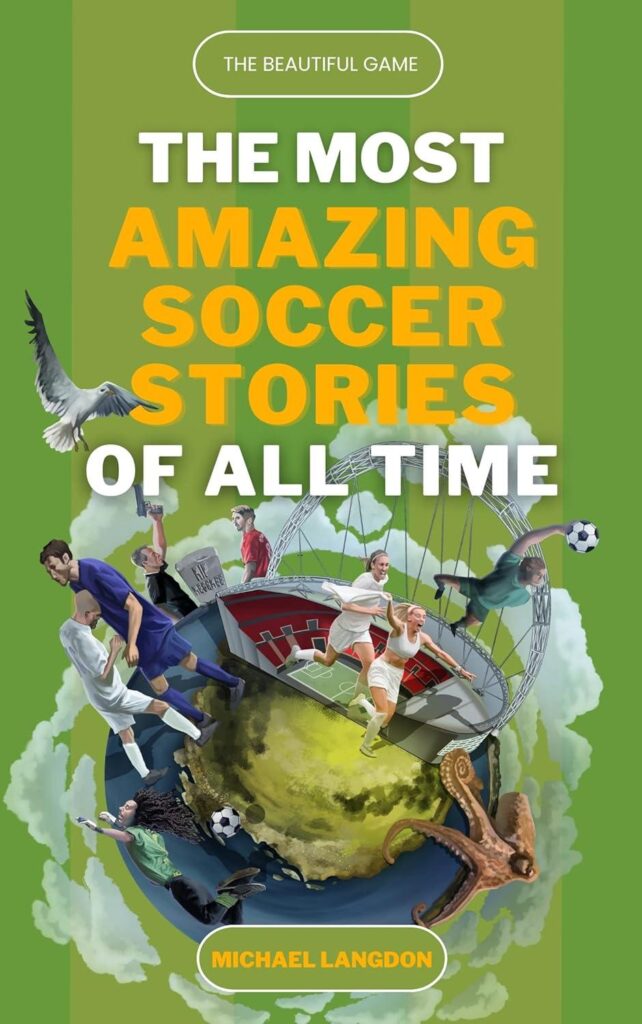 Best Soccer Book – The Beautiful Game – The Most Amazing Soccer Stories of All Time Review