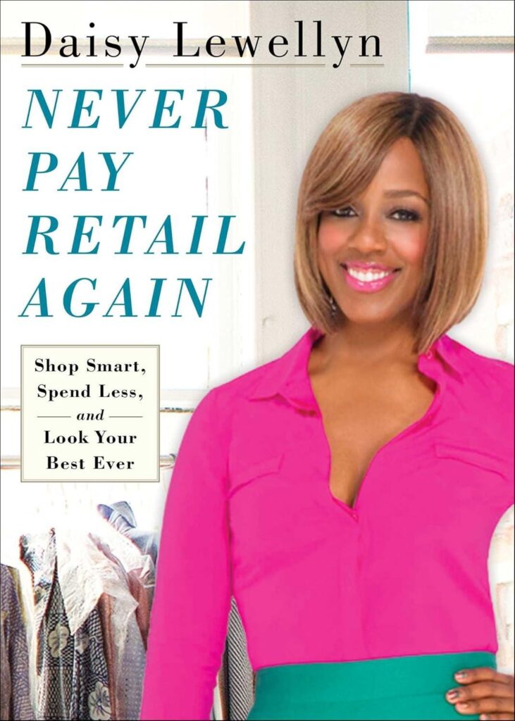 Best Fashion Guide – Never Pay Retail Again: Shop Smart, Spend Less, and Look Your Best Ever Review