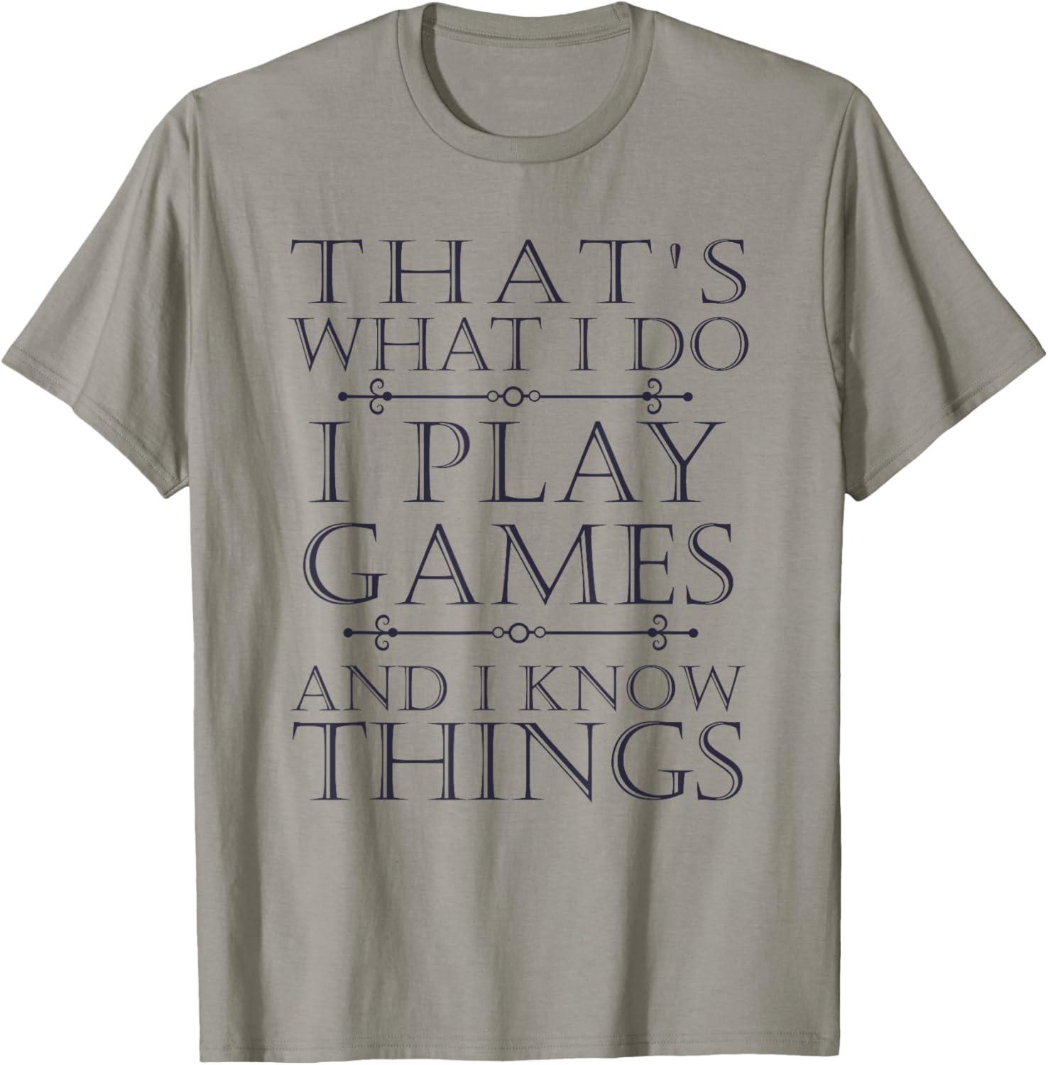 Best Novelty T-Shirt - That's What I Do Game Tee Review