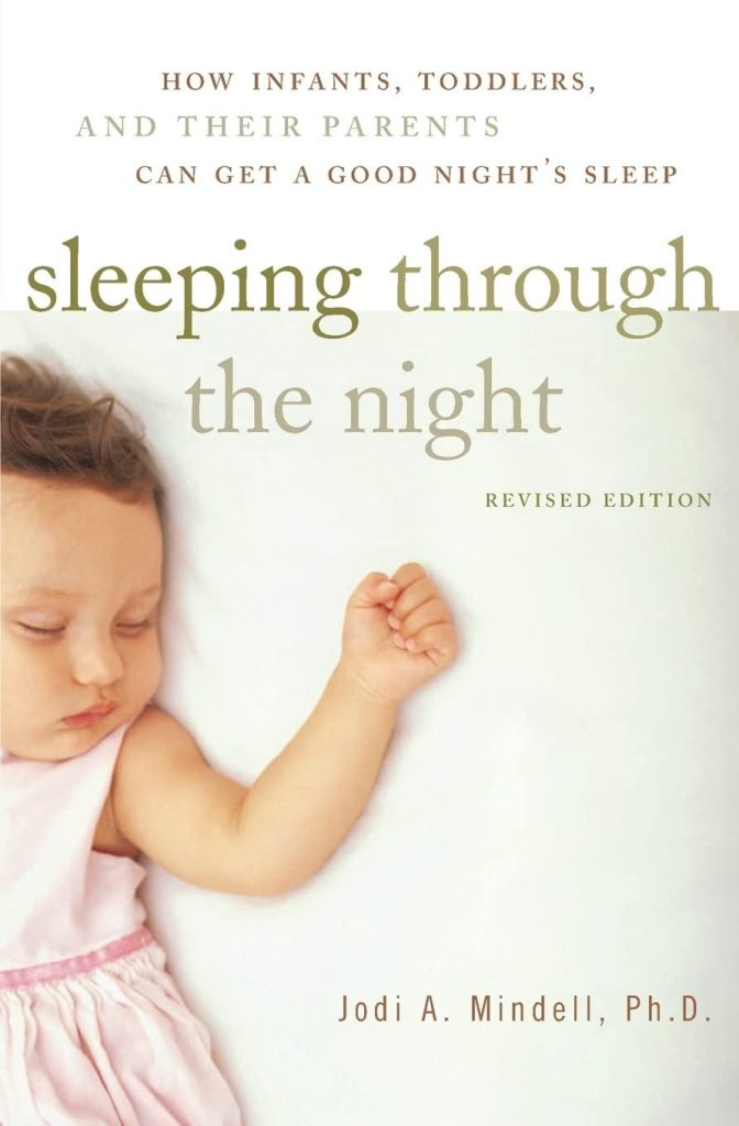 Best Parenting Book – Sleeping Through the Night, Revised Edition Review