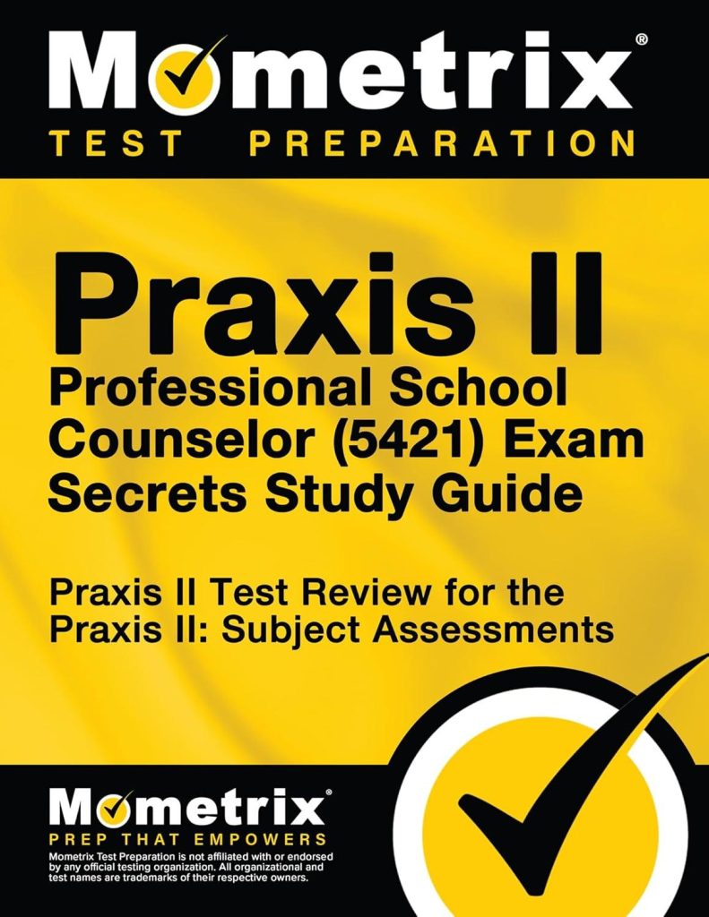 Best Study Guide – Praxis II Professional School Counselor Exam Review