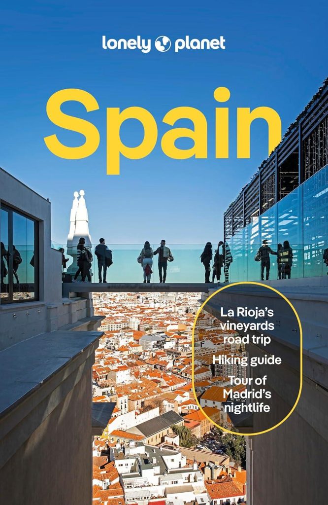 Best Travel Guide – Lonely Planet Spain: Detailed Itineraries Review