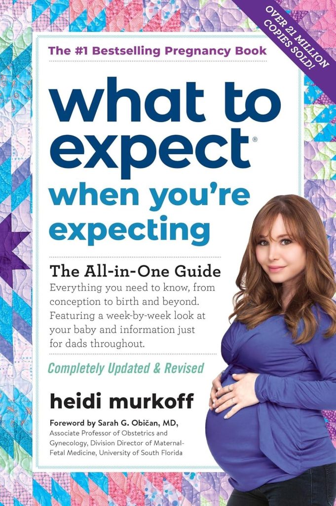 Best Pregnancy Guide – What to Expect When You’re Expecting: (Updated in 2025) Review