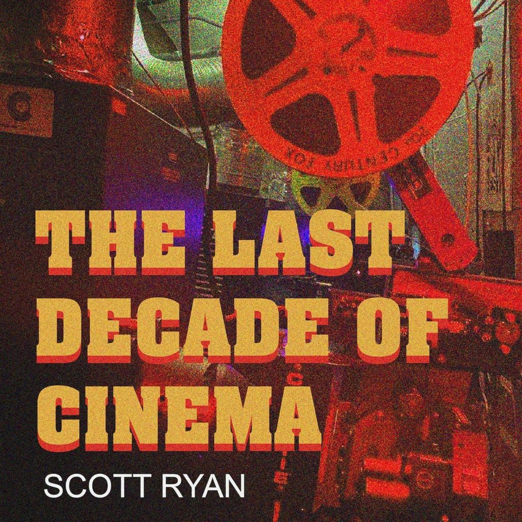 Best Film Anthology – The Last Decade of Cinema: 25 Films Review