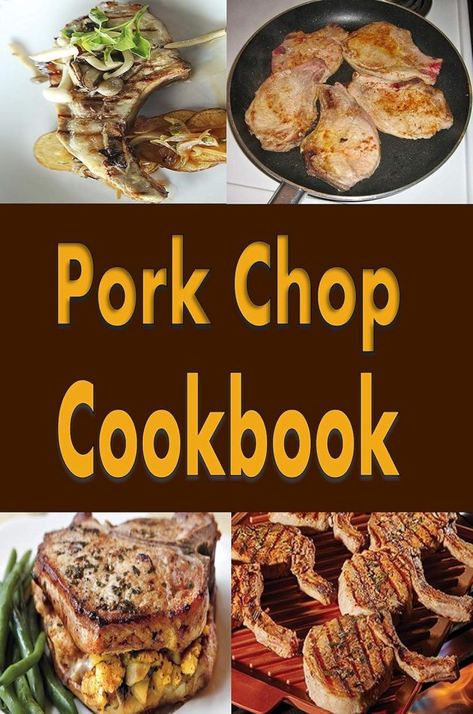 Best Cookbook – Pork Chop Cookbook: Pork Chops Recipes Review