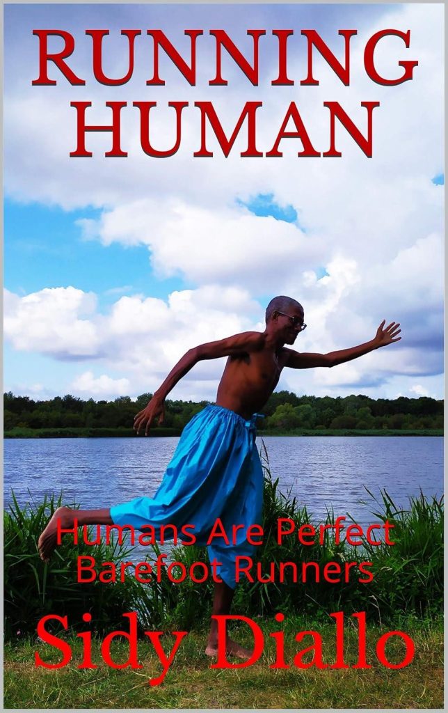 Best Running Guide – RUNNING HUMAN: Humans Are Perfect Barefoot Runners Review