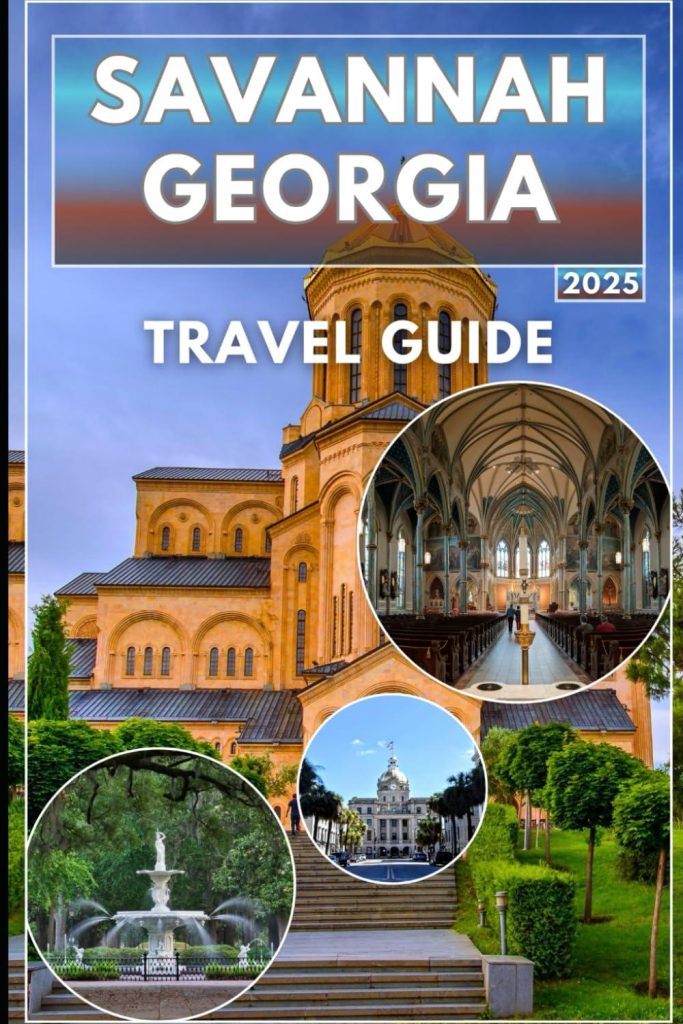 Best Travel Guide – Savannah Georgia Travel Guide 2025/2026 Review