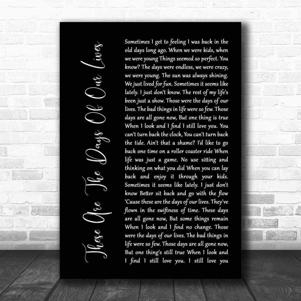Best Wall Art – These are The Days of Our Lives Lyric Print Review