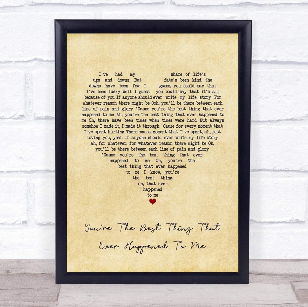 Best Home Decor – You’re The Best Thing That Ever Happened to Me Song Lyric Print Review