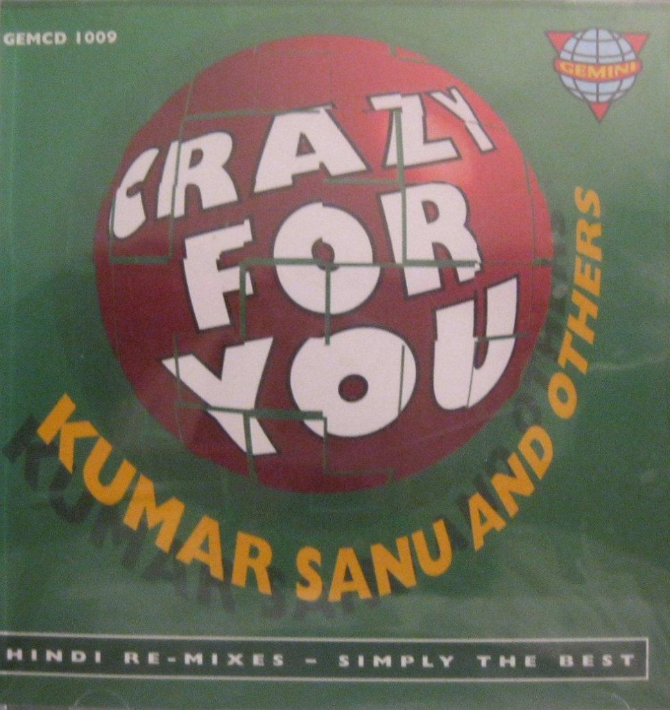 Best Music Compilation – Crazy for You – Hindi Re-mixes Review