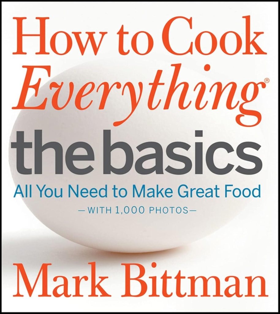 Best Beginner Cookbook – How to Cook Everything: The Basics Review