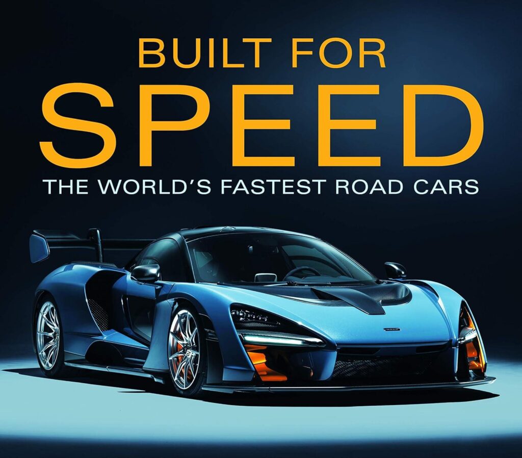 Best Automotive Book – Built for Speed: The World’s Fastest Road Cars Review