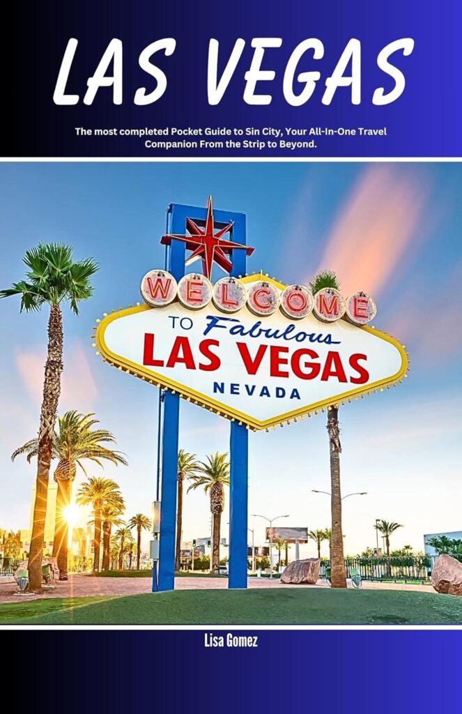 Best Travel Guide – Las Vegas: The Most Complete Pocket Guide Review