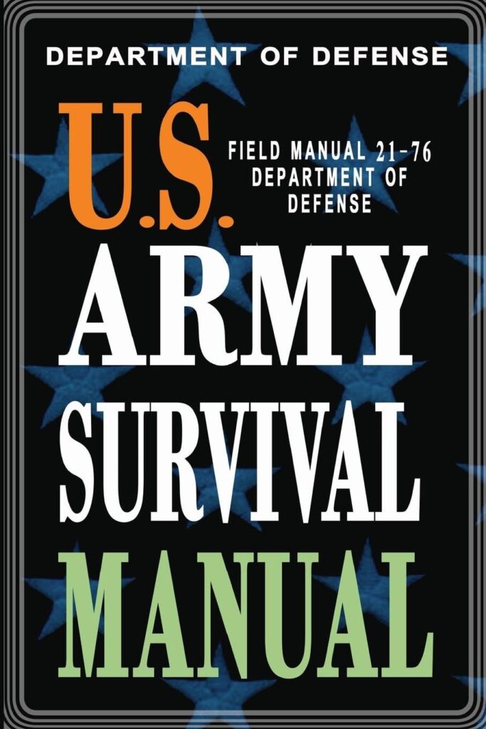 Best Survival Guide – U.S. Army Survival Manual: FM 21-76 Review