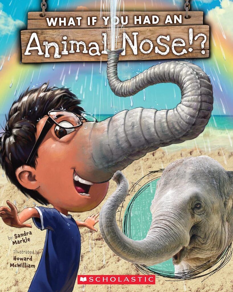 Best Children’s Book – What If You Had An Animal Nose? Review