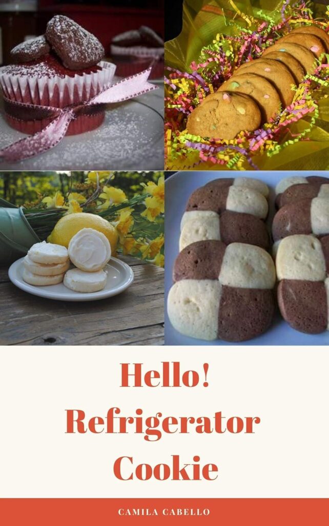 Best Cookies – Hello! Refrigerator Cookie: 50 Best Delicious Cookie Recipes Review