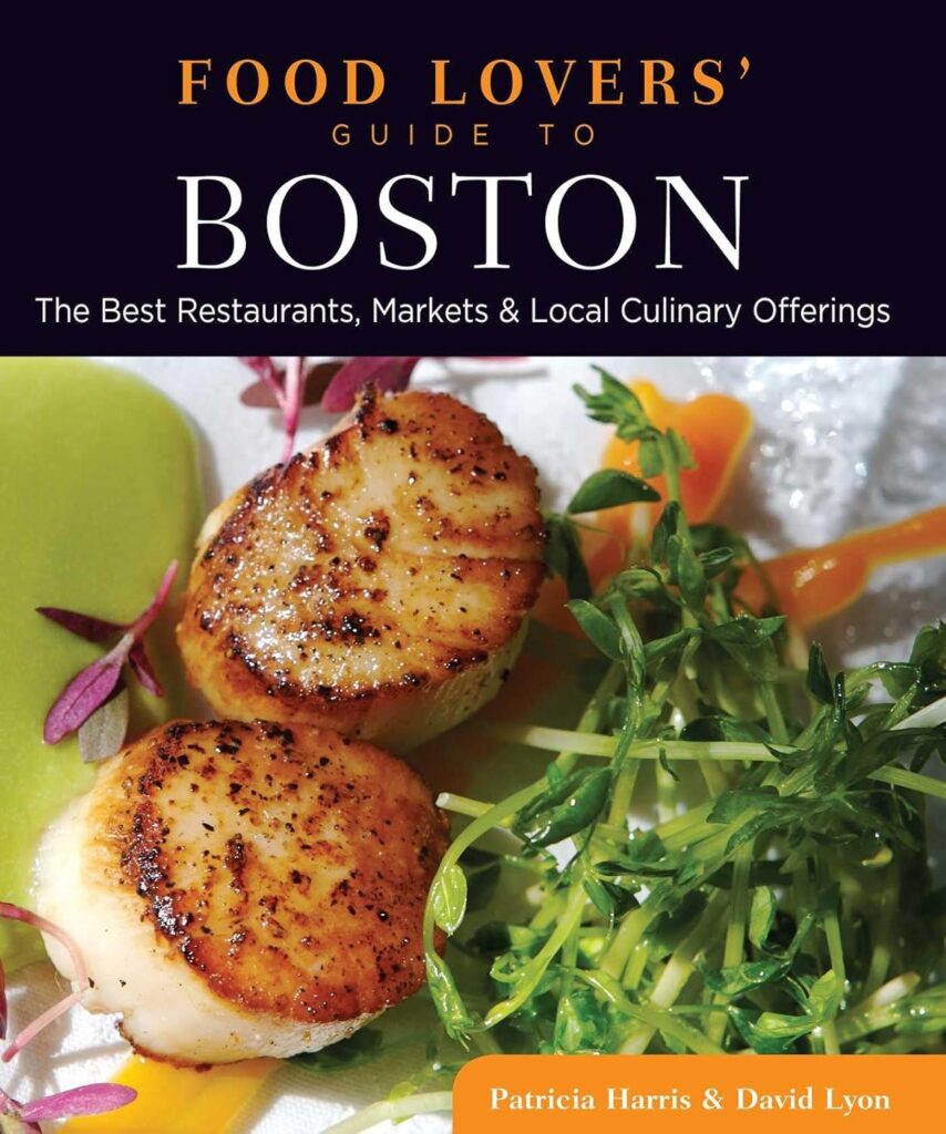 Best Local Culinary Guide – Food Lovers’ Guide to® Boston Review