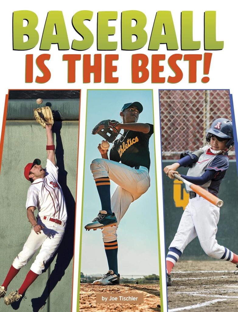 Best Children’s Book – Baseball Is the Best! (Sports Are the Best!) Review