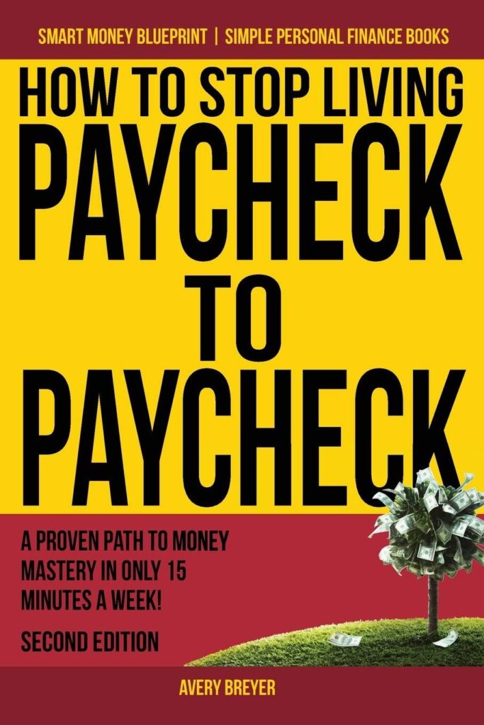 Best Budgeting Guide – How to Stop Living Paycheck to Paycheck Review
