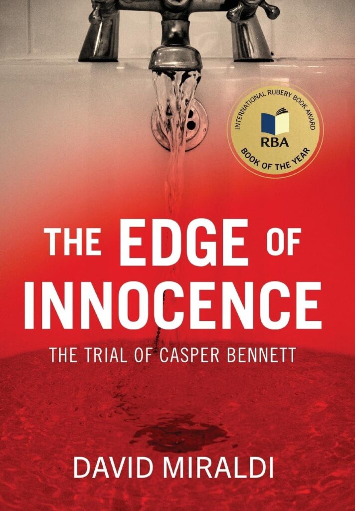 Best True Crime Book – The Edge of Innocence: The Trial of Casper Bennett Review