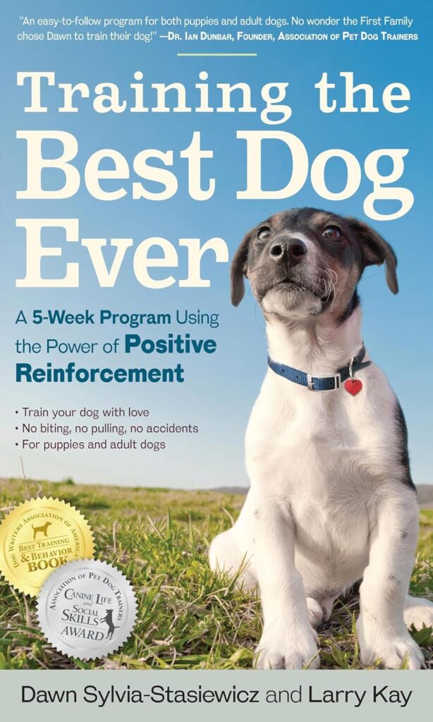 Best Dog Training – Training the Best Dog Ever: A 5-Week Review