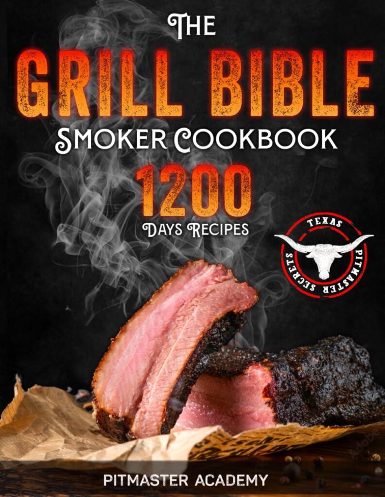 Best Smoker Cookbook – The Grill Bible Review