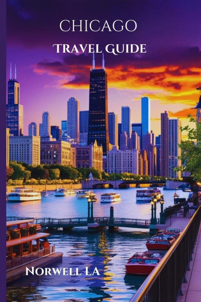 Best Travel Guide – Chicago Travel Guide 2025: Expert Tips Review