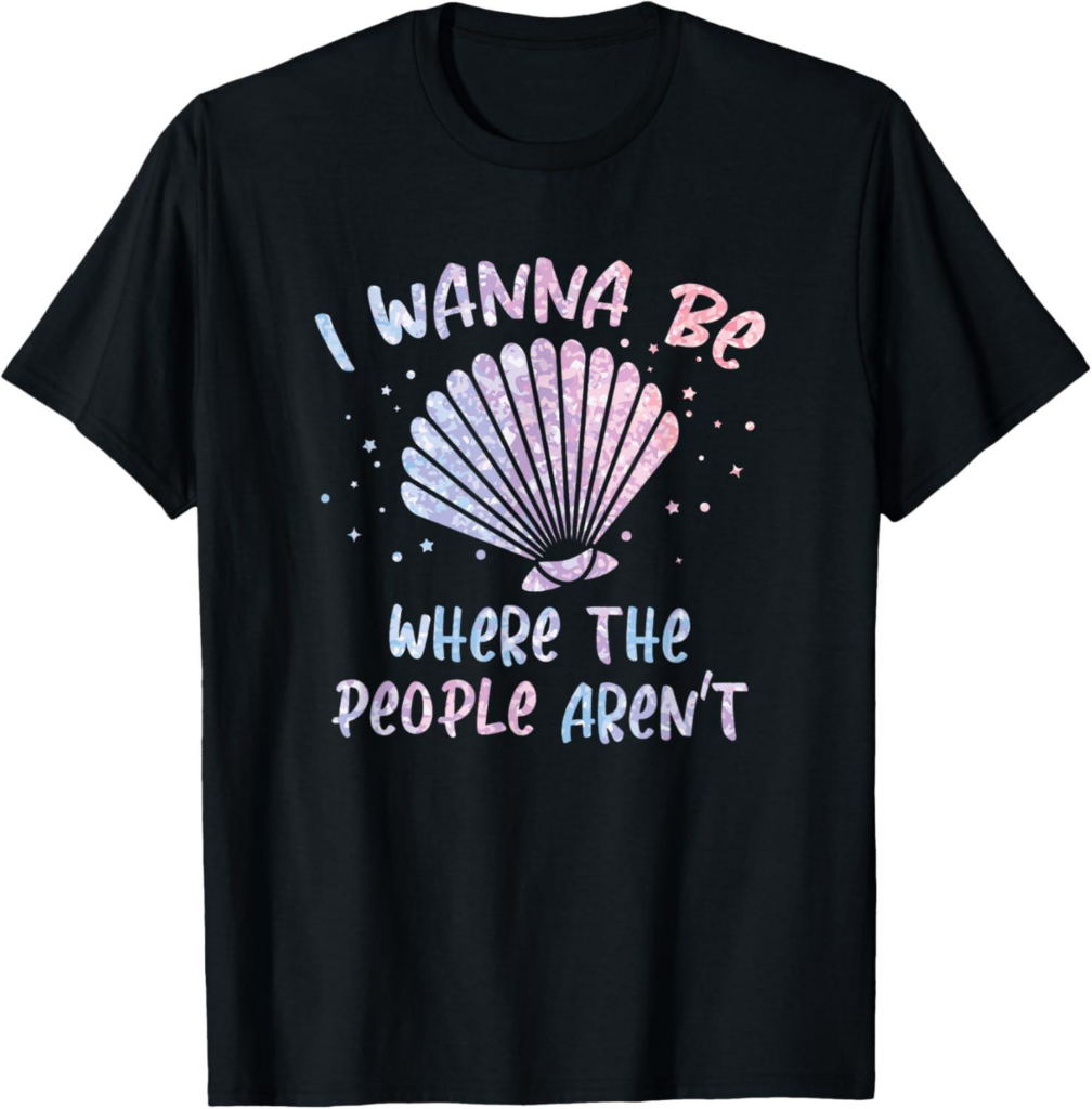 Best Novelty T-Shirt – I Wanna Be Where The People Aren’t Review
