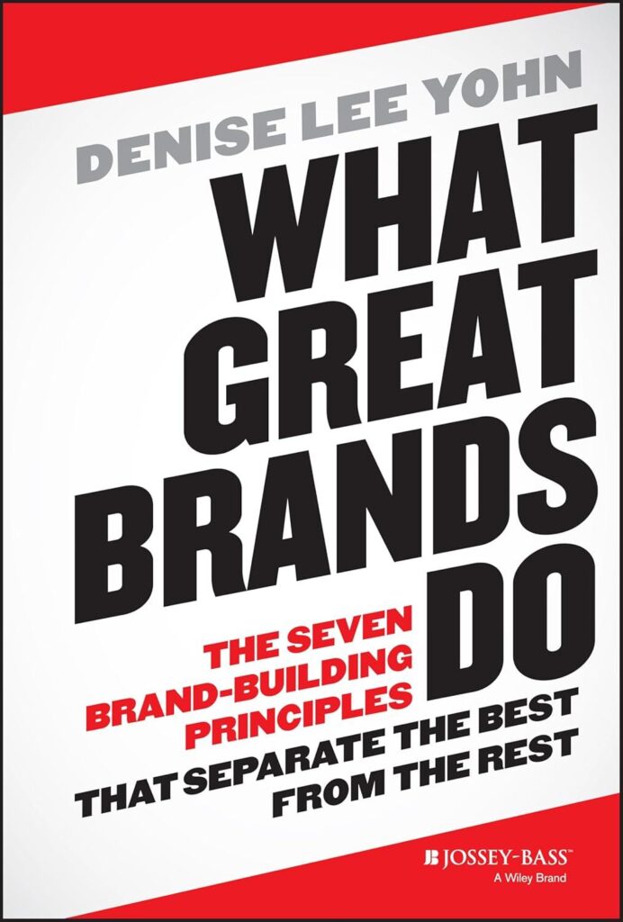 Best Marketing Book – What Great Brands Do Review