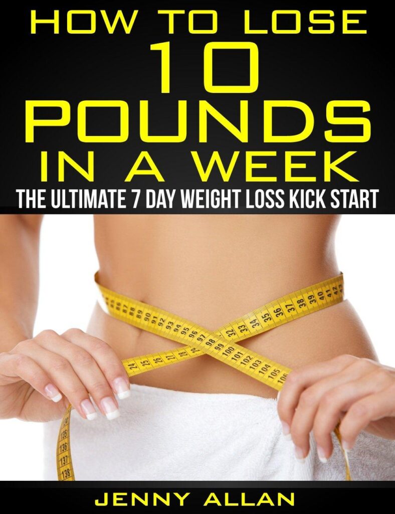Best Weight Loss Program – How To Lose 10 Pounds In A Week Review
