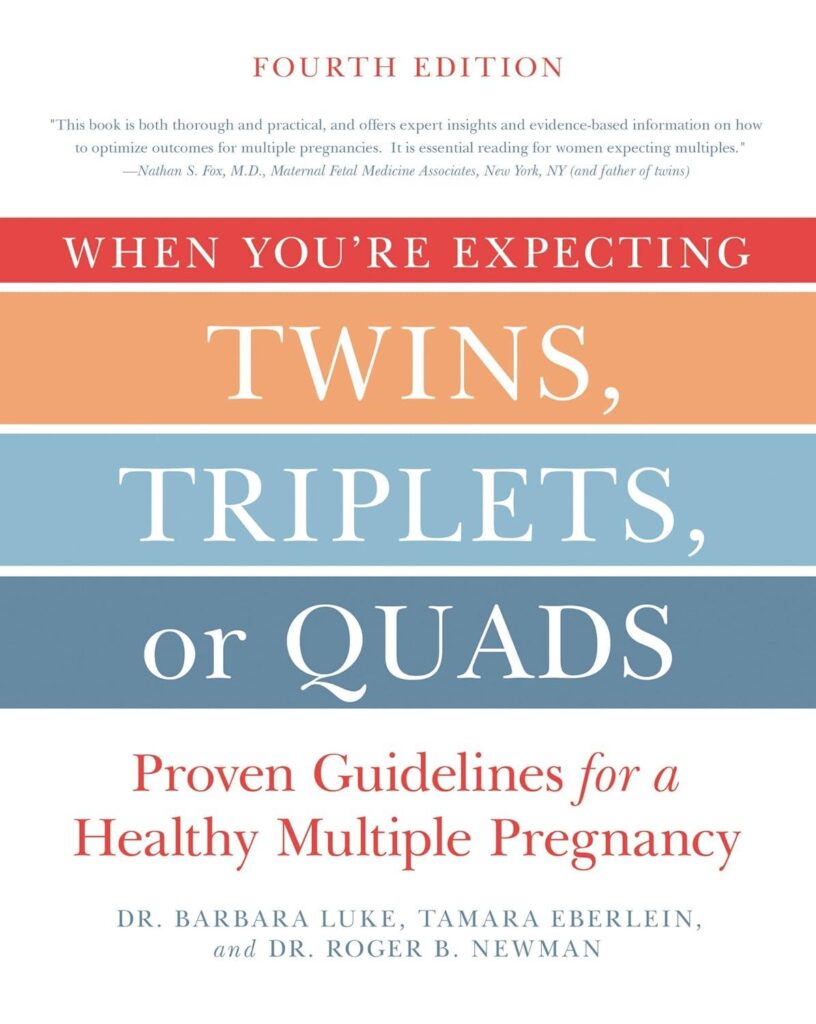 Best Health Guide – When You’re Expecting Twins, Triplets, or Quads 4th Edition: Proven Guidelines for a Healthy Multiple Pregnancy Review