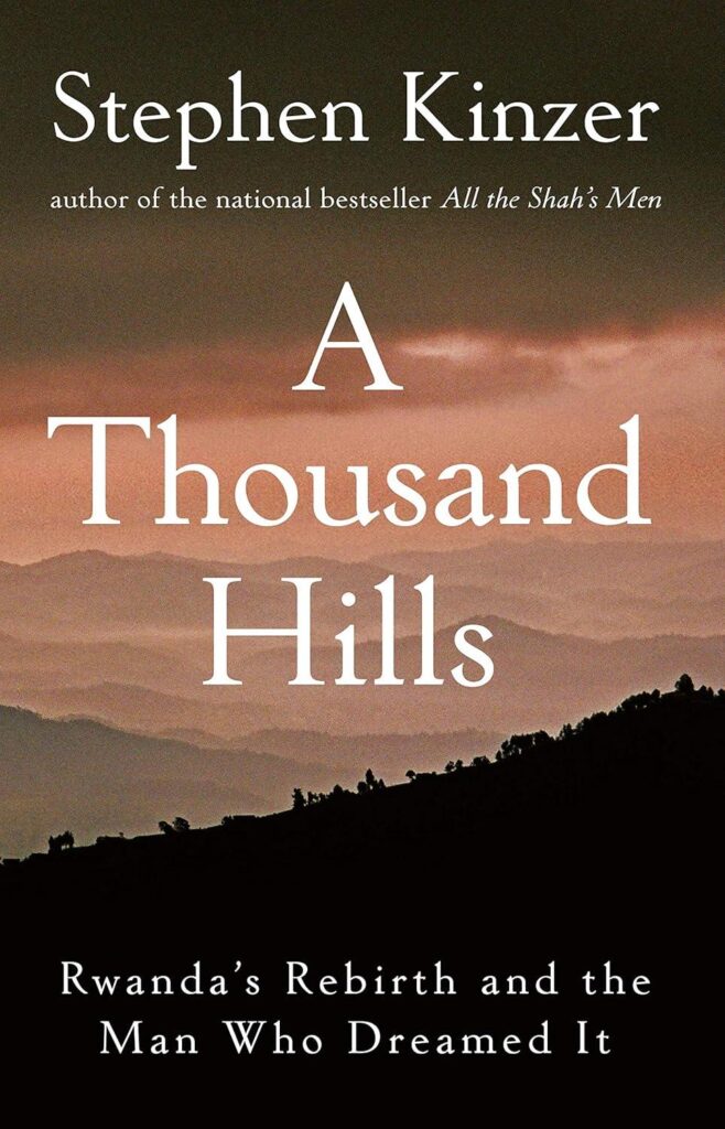 Best Biography – A Thousand Hills: Rwanda’s Rebirth Review