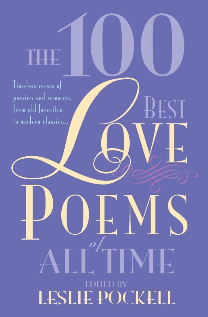 Best Poetry Anthology – The 100 Best Love Poems of All Time Review