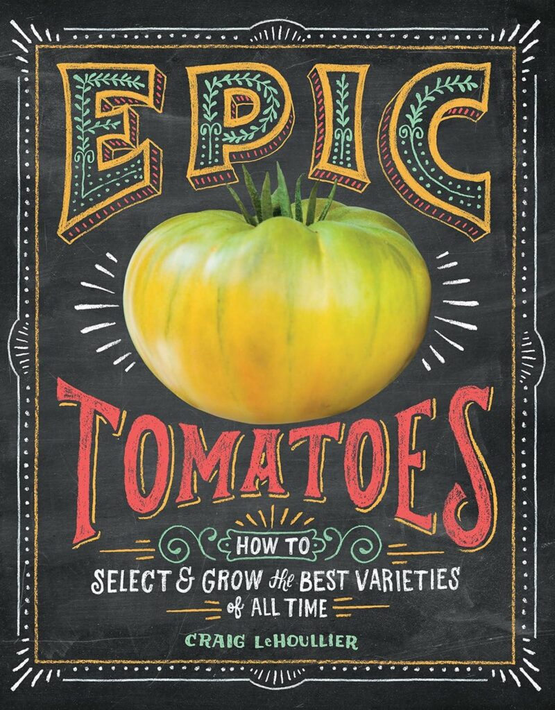 Best Vegetable Gardening – Epic Tomatoes Review for Gardeners