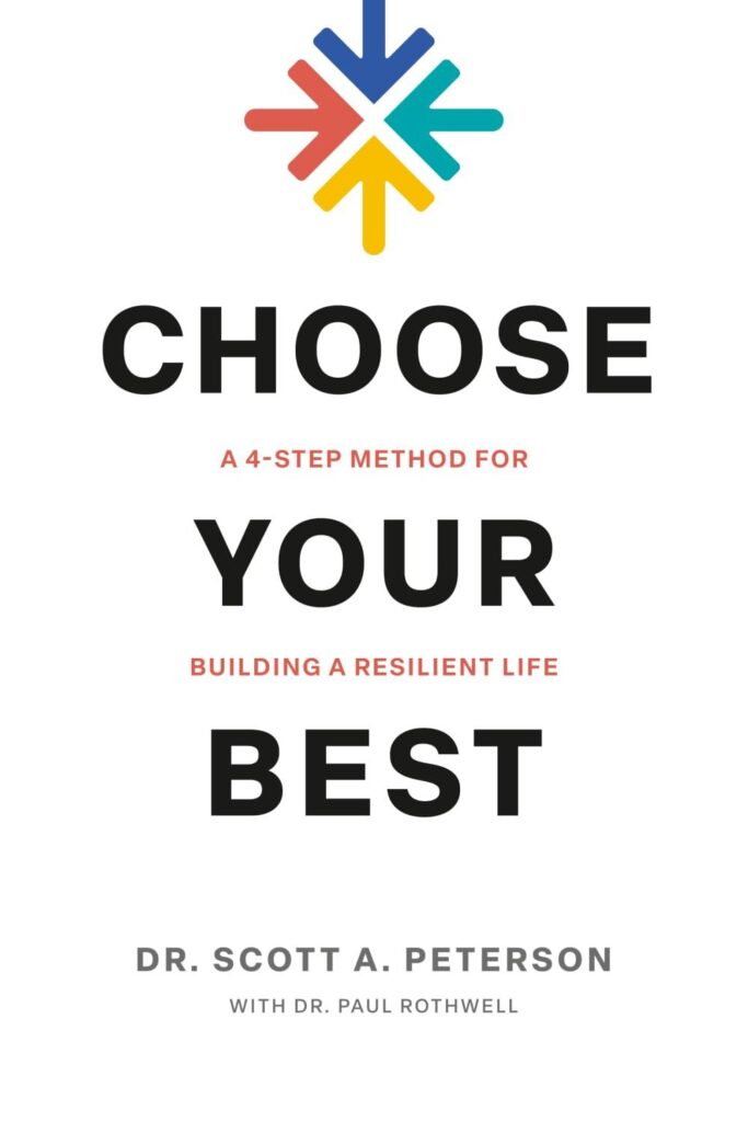 Best Personal Transformation – Choose Your Best: A Resilient Life Review