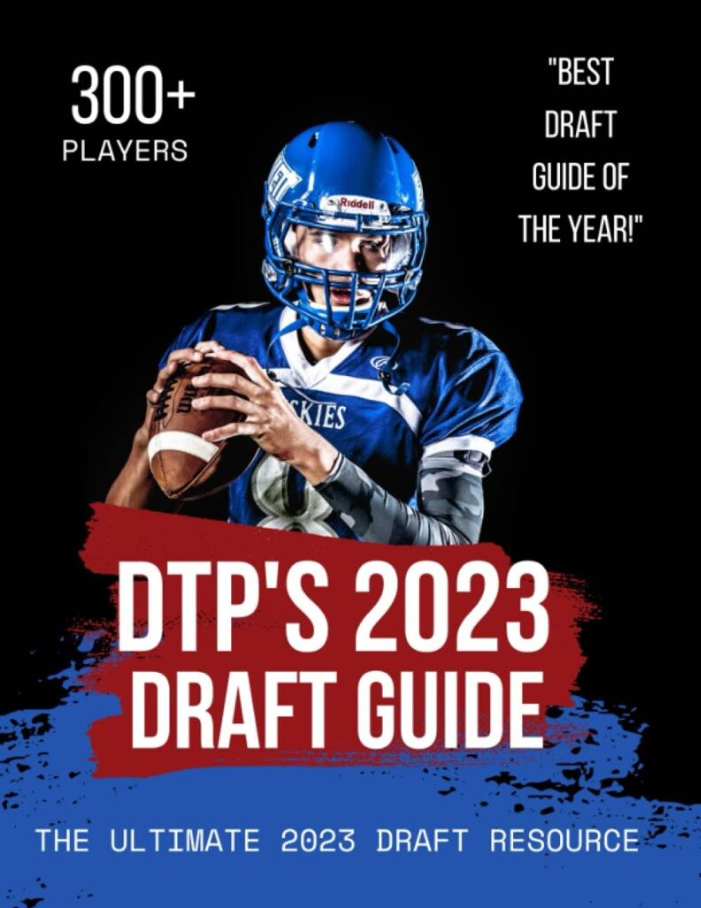 Best Draft Guide – DTP’s 2023 NFL Draft Guide Review