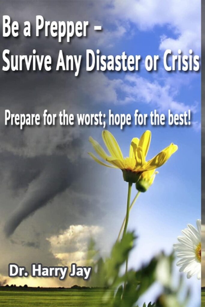 Best Survival Guide – Be A Prepper: Prepare for The Worst, Hope for The Best! Review